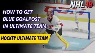 HUT NHL 18 &mdash; Как получить синие ворота &mdash; Синие ворота в HUT NHL 18