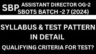 Syllabus & Test Pattern of State Bank Officers Training Scheme(SBOTS) 2024- 27th Batch|SBP Jobs 2024