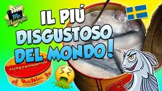 MANGIO il CIBO pi&ugrave; DISGUSTOSO del MONDO! (Surstr&ouml;mming)