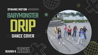 BABYMONSTER (베이비몬스터) - DRIP (커버댄스) DANCE COVER BY DYNAMIC MOTION, INDONESIA