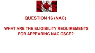 What are the eligibility requirements for appearing NAC OSCE? #shorts