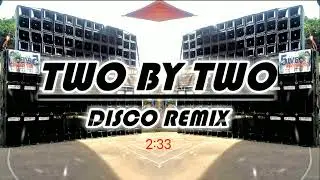 Flashback_Disco Remix_Two By Two_Darwin Raff Remix