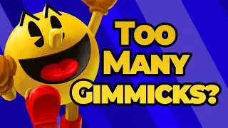 [SSBU] Is Pac-Man too Gimmicky?