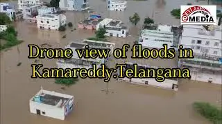 Drone view of floods in Kamareddy:Telangana 