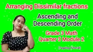 Arranging Dissimilar fractions In Ascending or Descending Order