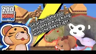ZOO PARTY: KONG BATTLE - Unity