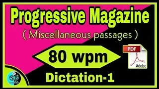 English Shorthand Dictation 80 wpm। Progressive Magzine Dictation 80 wpm।