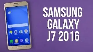Распаковка Samsung Galaxy J7 2016