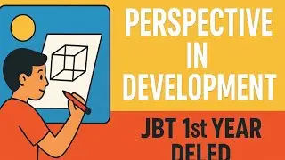 Childhood and development l Perspective in Development l Unit 1 notes l JBT 1st year