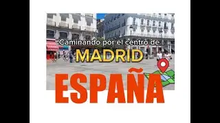 CAMINANDO POR MADRID, ESPAÑA