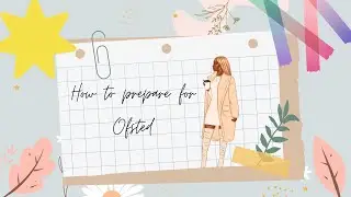 How to prepare for Ofsted
