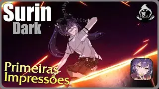 Surin Sealed Eye - Primeiras Impress&otilde;es [E7]
