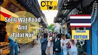 Discovering Song Wat Road: Walking Bangkok's Coolest Neighborhood