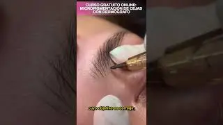 MASTERCLASS GRATUITA: MICROPIGMENTACI&Oacute;N DE CEJAS CON DERM&Oacute;GRAFO
