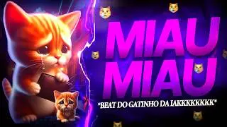 BEAT MIAU MIAU 😿 - Gatinho Triste - Intelig&ecirc;ncia Artifical (FUNK REMIX)