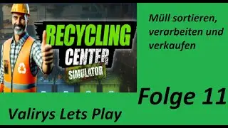 Recycling Center Simulator - Folge 11 - Ein Lagerroboter