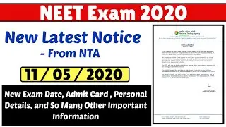 NEET 2020 New Notice from NTA / NEET 2020 Admit card / Neet 2020 Exam Date / NEET 2020 Latest Update