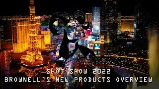 Shot Show 2022 - Brownells New Products