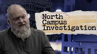 North campus investigation