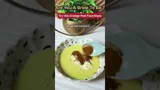 Bride to be special Orange peel face mask❤️