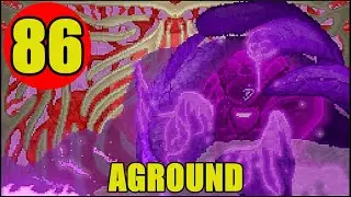 Aground - Finalizando o jogo, EP 86 - Gameplay PT-BR