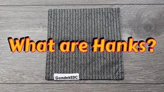 Что за чертовщина такие Хэнксы? Гондек EDC Хэнк