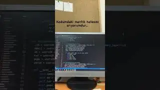 Kodumdaki Mantık Hatasını Arıyorumdur #shorts