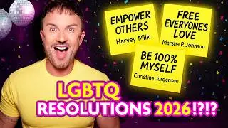 Resolutions From Gay History: Turning Dreams into Reality
