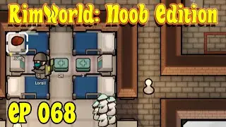 The Great Go-Juice Debacle of the Year 5507 | RimWorld Noob [EP068]
