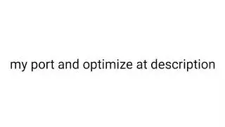ALL PORTS AND OPTIMIZES BY ME