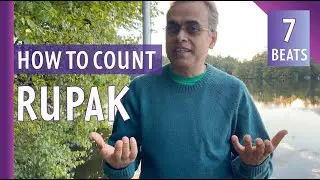 Rupak Taal (7 Beats) | How to Count the Rhythm Cycle #rhythm #learning #tabla #drums #SandeepDas