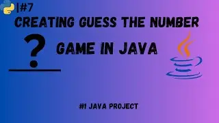 Creating GuessTheNumber game in Java | #Java @UNKNOWN1M202