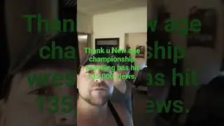Thank u for watching New age championship wrestling.