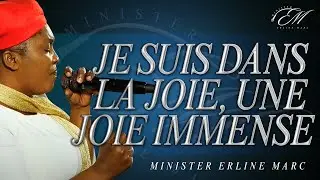 Je suis dans la joie, une joie immense | Moment de louange avec Minister Erline Marc Estime