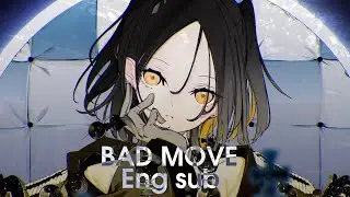 (eng sub) 惡手 (BAD MOVE) / ユリイ・カノン (Yurry Canon) feat.GUMI