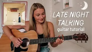 Harry Styles Late Night Talking Beginner Guitar Tutorial - Harry&rsquo;s House // Nena Shelby