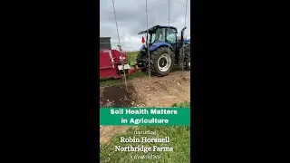 Farmers for Healthy Soil: Northridge Farms