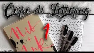CORSO DI HAND LETTERING & BRUSH LETTERING ITALIANO #1 | Video tutorial italiano