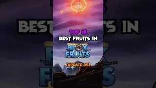 Top 16 BEST Fruits in Blox Fruits (Update 25) 🐉❄️ #roblox #bloxfruits #onepiece #luffy #zoro