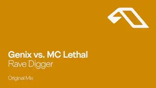 Genix vs. MC Lethal - Rave Digger