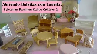 Abriendo Bolsitas con Laurita:  Sylvanian Families Calico Critters 2