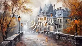 Tender sounds for mental clarity and inner strength | classical uplifting