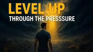 Level Up Through the Pressure | How to Grow Spiritually When Life Gets Hard (James 1:2-4)