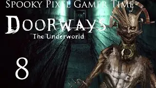Doorways: Underworld Part 8 - Flasback