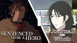 Primi Ep di Sentenced to Be a Hero e Journal with Witch -Anime Invernali 2026 #1-