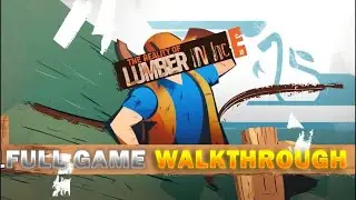 Lumber Inc Full Game Walkthrough 2024 ||  Lumber Inc Full Game Guide: Free Download ||