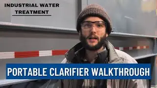 Walkthrough: CW2500RPC (Rectangular Portable Sedimentation Water Clarifier)