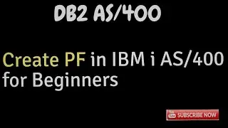 HOW   CREATE  PHYSICAL FILE  IN  IBM I  AS400  IN 2020