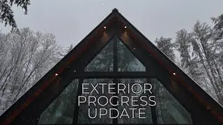 Couple Building modern A-FRAME house - Exterior Progress update
