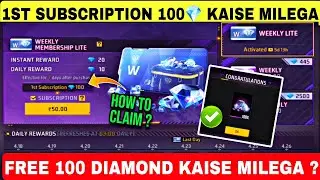 1st Subscription 100 Diamond Kaise Milega | Free Fire Membership 1st Subscription Diamond Nahi Mila